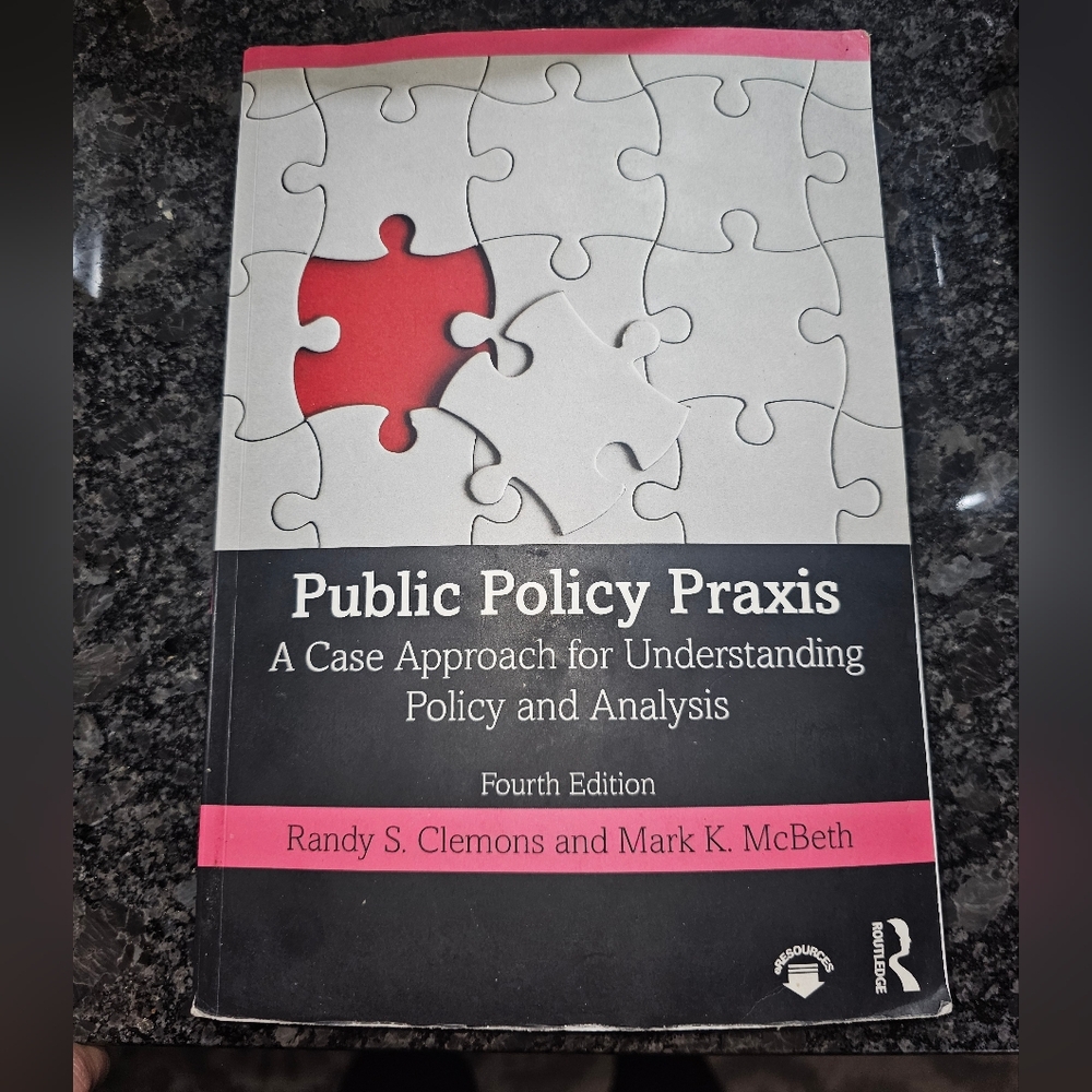 Public Policy Praxis, 4th Edition